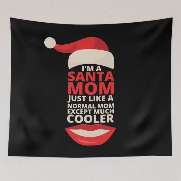 Item preview, Santa Mom Cool Christmas designed and sold by SAVWIS.