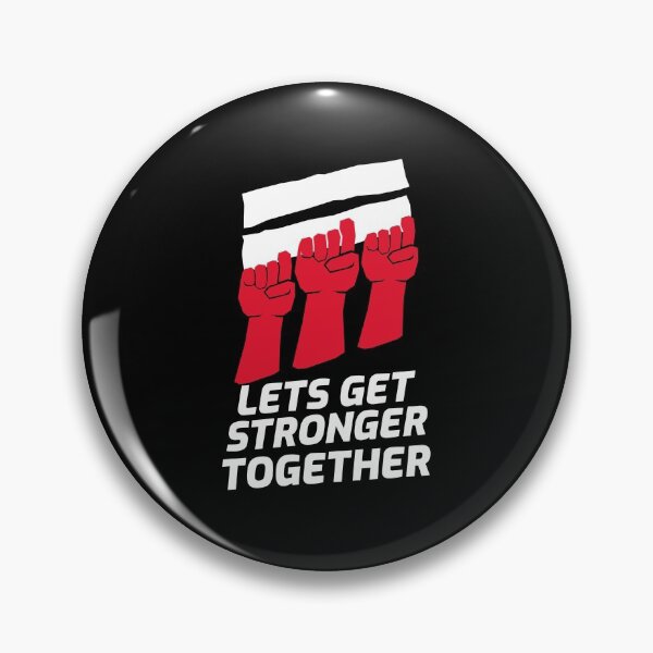 Item preview, Lets Get Stronger Together Fists designed and sold by jacks-tees.