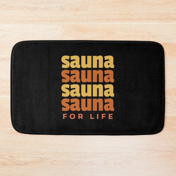 Item preview, Sauna for life |  designed and sold by clewzo.