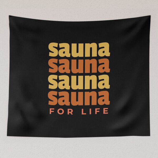 Item preview, Sauna for life |  designed and sold by clewzo.