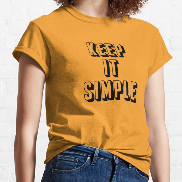 Diseño retro Keep it simple Camiseta clásica