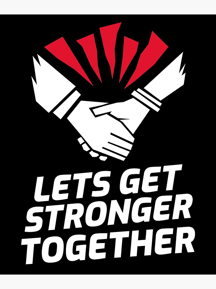 "Lets Get Stronger Together Shaking Hands" Poster by jackstees Redbubble
