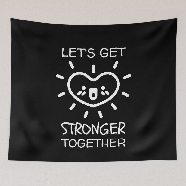 Item preview, Lets Get Stronger Together Happy Heart designed and sold by jacks-tees.