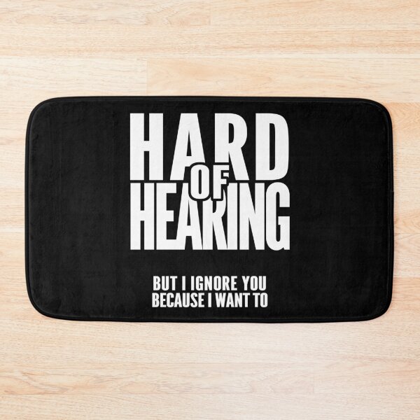 Item preview, Hard of Hearing But I Ignore You – Funny Rude Deaf Gain designed and sold by The Green Corner.