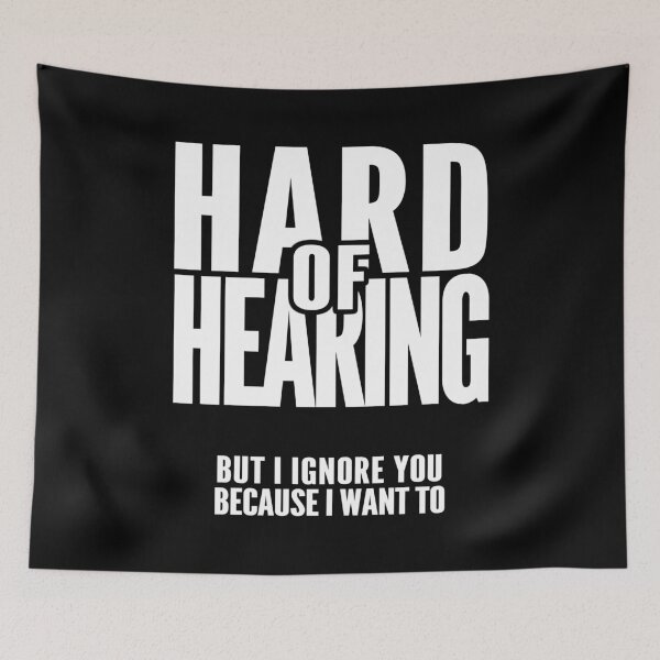 Item preview, Hard of Hearing But I Ignore You – Funny Rude Deaf Gain designed and sold by The Green Corner.