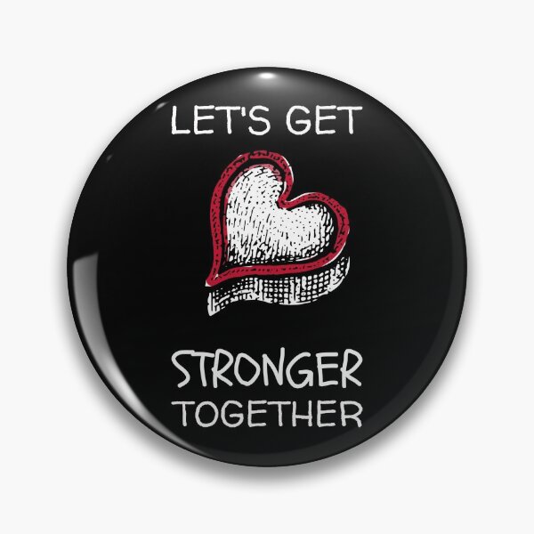 Item preview, Lets Get Stronger Together Heart Icon designed and sold by jacks-tees.