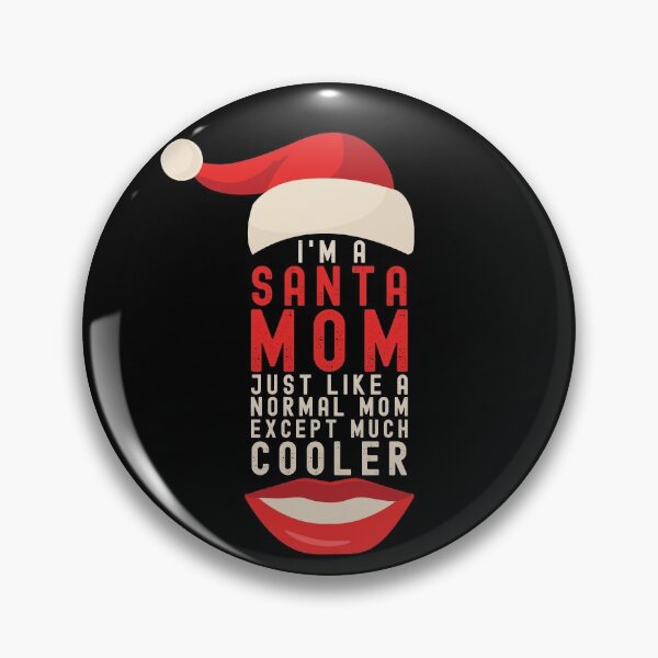 Item preview, Santa Mom Cool Christmas designed and sold by SAVWIS.