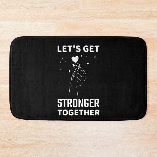Item preview, Lets Get Stronger Together Hand designed and sold by jacks-tees.