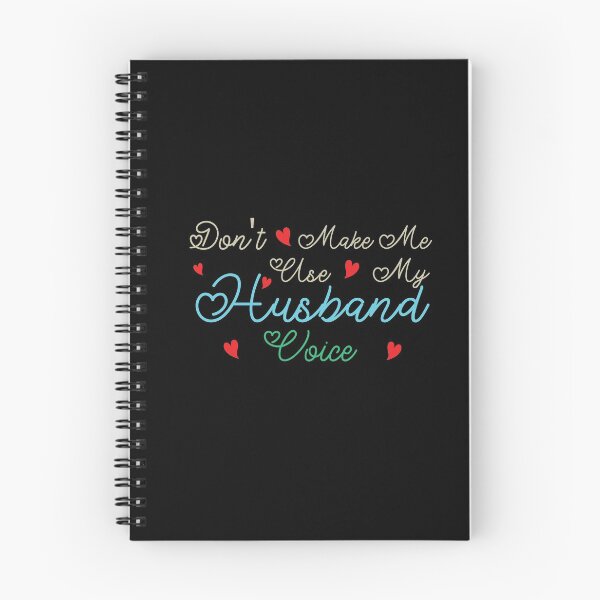 Item preview, Don't Make Me Use My Husband Voice, Cute Funny Gift Idea designed and sold by awesomedraw.
