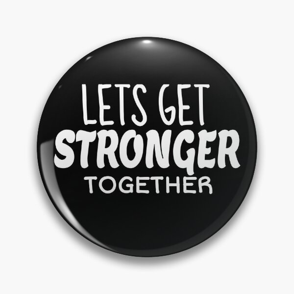 Item preview, Let's Get Stronger Together designed and sold by jacks-tees.