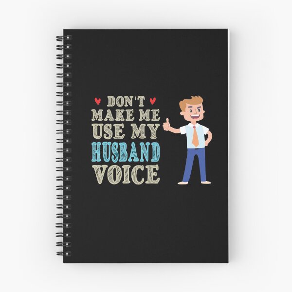 Item preview, Don't Make Me Use My Husband Voice, Cute Funny Gift Idea designed and sold by awesomedraw.