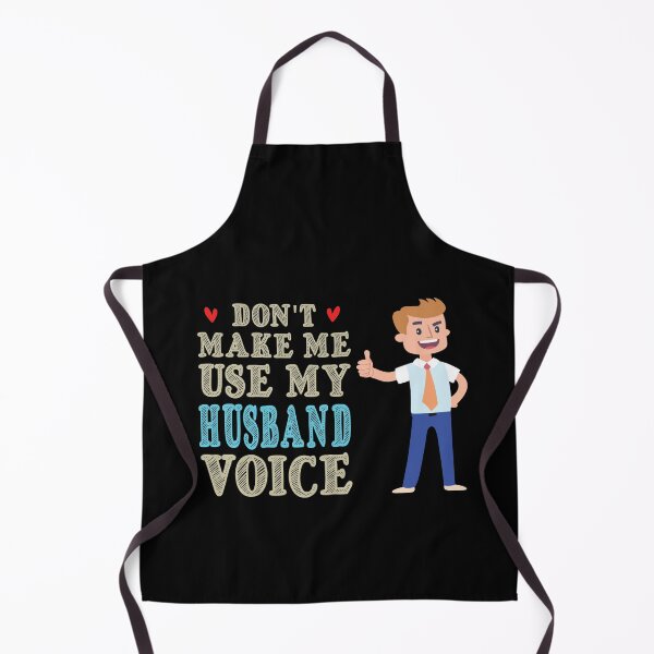 Item preview, Don't Make Me Use My Husband Voice, Cute Funny Gift Idea designed and sold by awesomedraw.