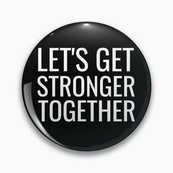 Item preview, Lets Get Stronger Together Text designed and sold by jacks-tees.