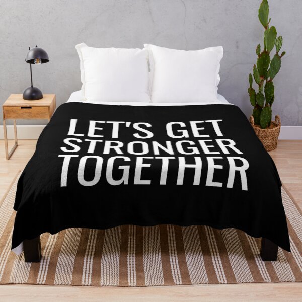 Item preview, Lets Get Stronger Together Text designed and sold by jacks-tees.