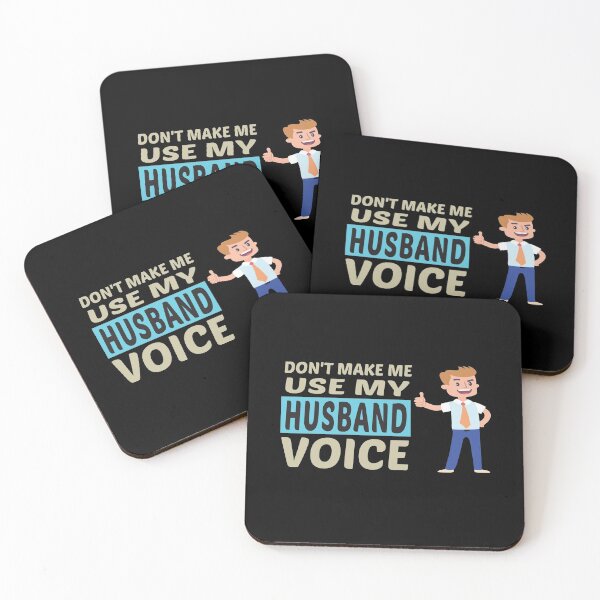 Item preview, Don't Make Me Use My Husband Voice, Cute Funny Gift Idea designed and sold by awesomedraw.