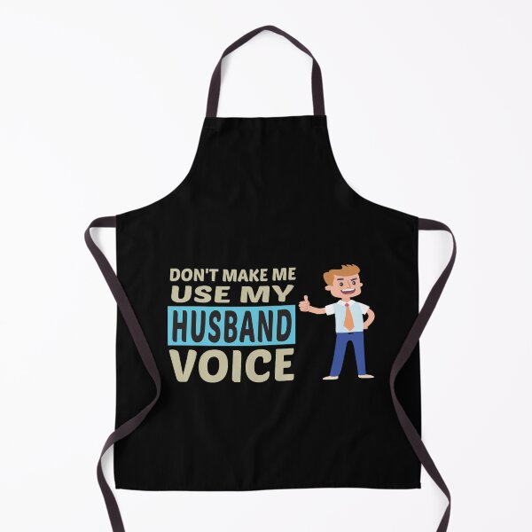 Item preview, Don't Make Me Use My Husband Voice, Cute Funny Gift Idea designed and sold by awesomedraw.