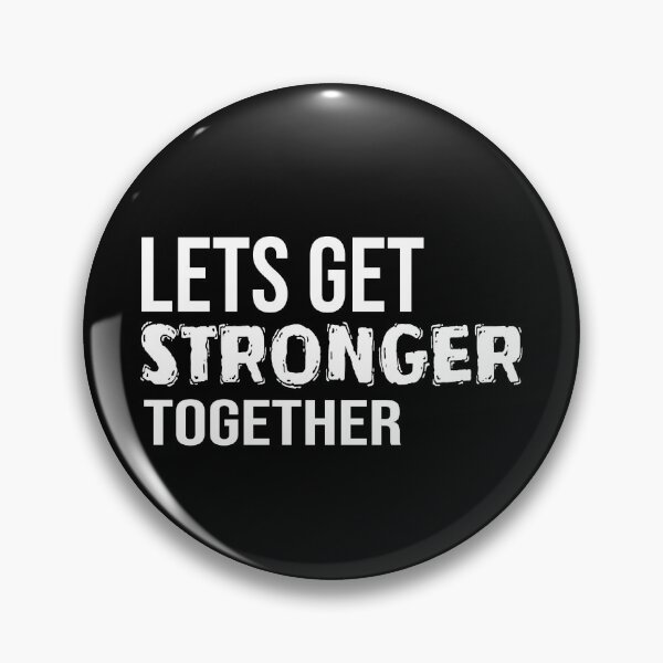 Item preview, Lets Get Stronger Together Text Bold designed and sold by jacks-tees.