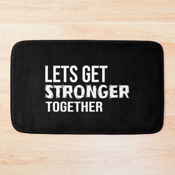 Item preview, Lets Get Stronger Together Text Bold designed and sold by jacks-tees.