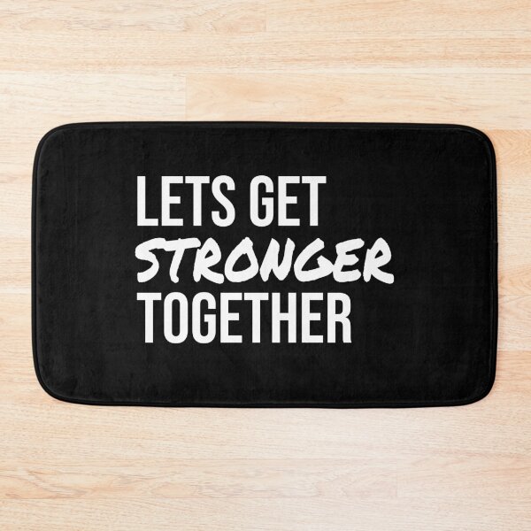 Item preview, Lets Get Stronger Together Text  designed and sold by jacks-tees.