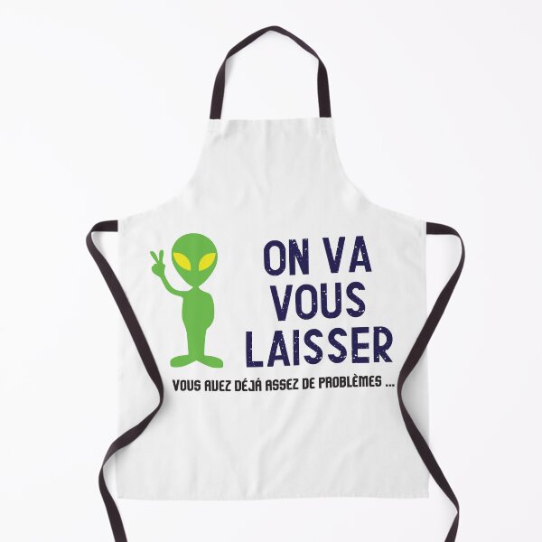 Item preview, Alien will leave us, enough problems - Humor Message designed and sold by rubislys.
