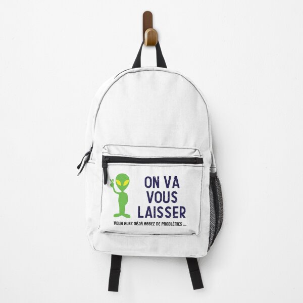 Item preview, Alien will leave us, enough problems - Humor Message designed and sold by rubislys.