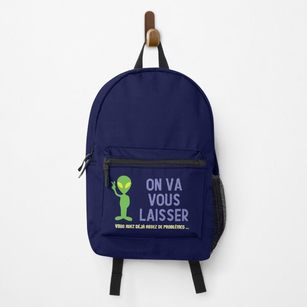 Item preview, Alien will leave us, enough problems - Humor Message designed and sold by rubislys.