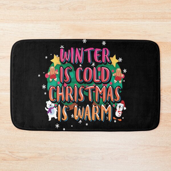 Item preview, Winter Is Cold Christmas Is Warm designed and sold by Qudkin.
