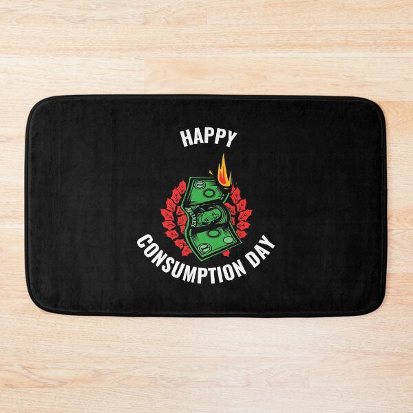 Item preview, Happy Consumption Day  designed and sold by OnepixArt.