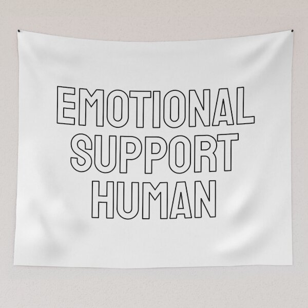 Item preview, Emotional support human designed and sold by Inspirationmotivation.