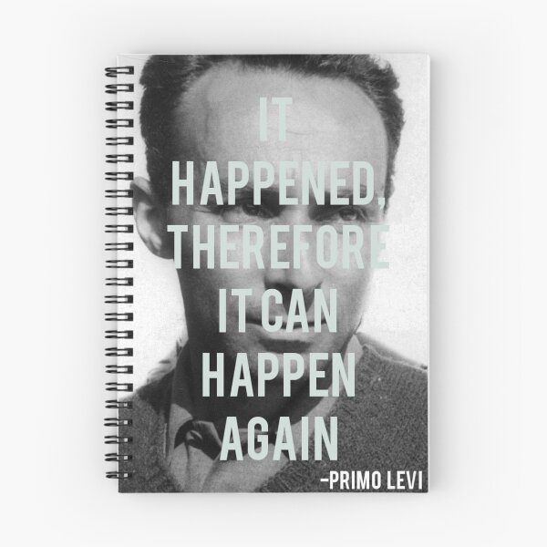 Item preview, Primo Levi Quote designed and sold by socialistcat.