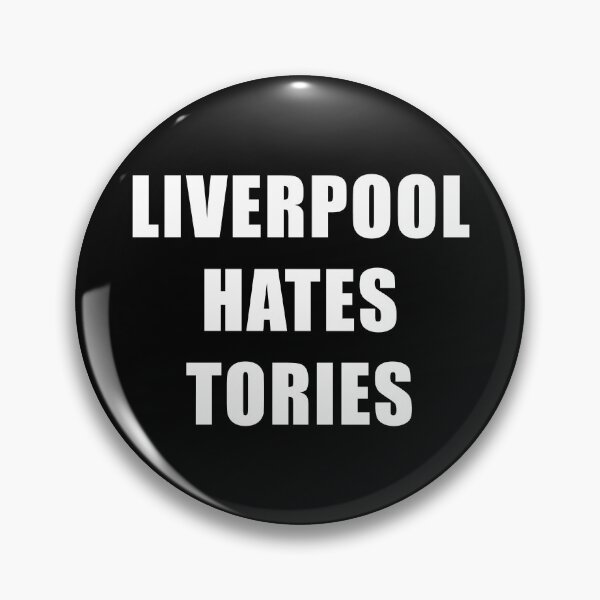 Item preview, Liverpool Hates Tories - Anti-Tory, Margaret Thatcher, Political, Politics, Anti-Government, Anti-Thatcher designed and sold by LittleBitDarker.