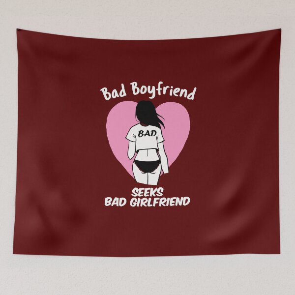 Item preview, Bad Boyfriend Bad Girlfriend designed and sold by bradm50.