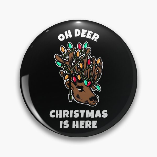 Oh Deer Christmas Is Here Pin