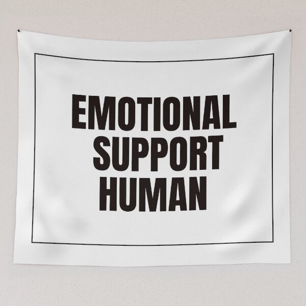 Item preview, Emotional support human  designed and sold by Inspirationmotivation.