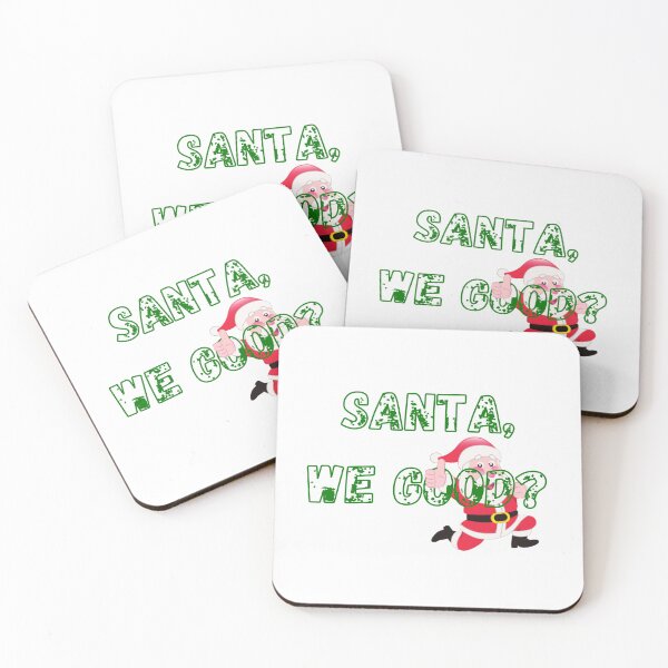 Item preview, Santa We Good? designed and sold by gjen53.