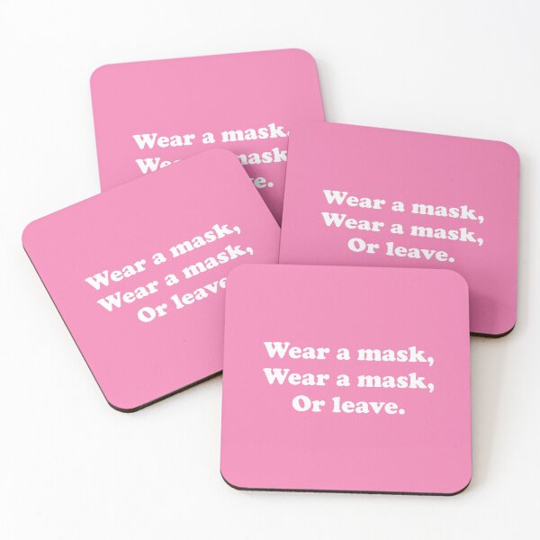 Item preview, Wear A Mask, Wear A Mask, Or Leave designed and sold by ThingsByJoy.