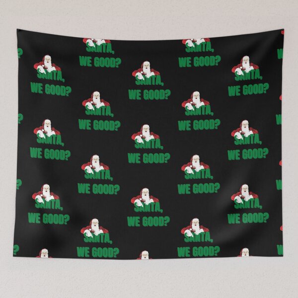 Item preview,  Santa We Good? designed and sold by gjen53.