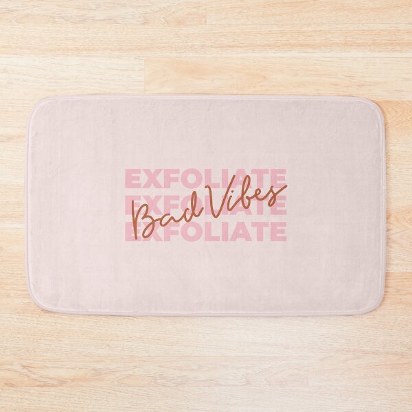 Item preview, Exfoliate Bad Vibes designed and sold by ikoneShop.