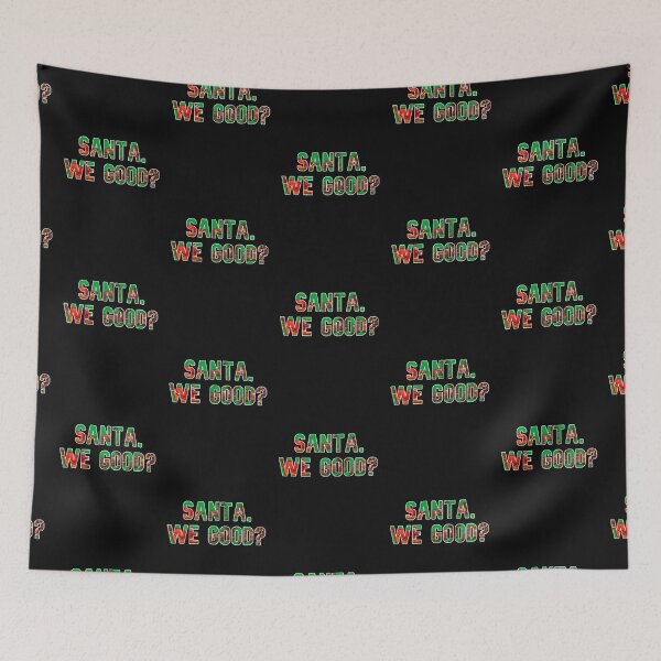 Item preview,  Santa We Good? Christmas designed and sold by gjen53.