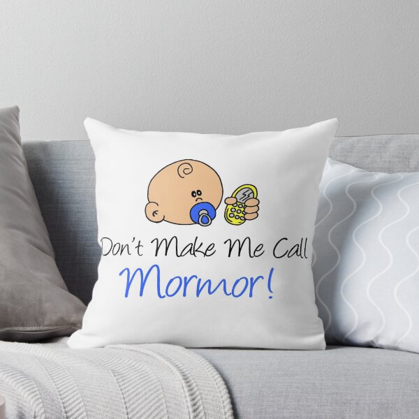 Item preview, Don't Make Me Call Mormor Baby Grandchild designed and sold by jaycartoonist.