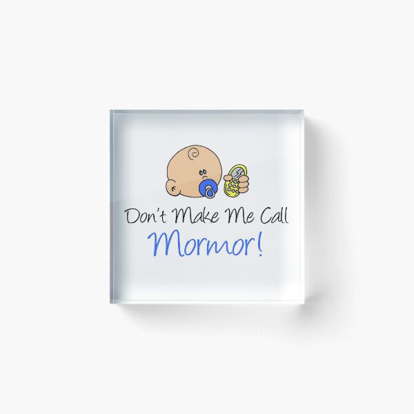 Item preview, Don't Make Me Call Mormor Baby Grandchild designed and sold by jaycartoonist.