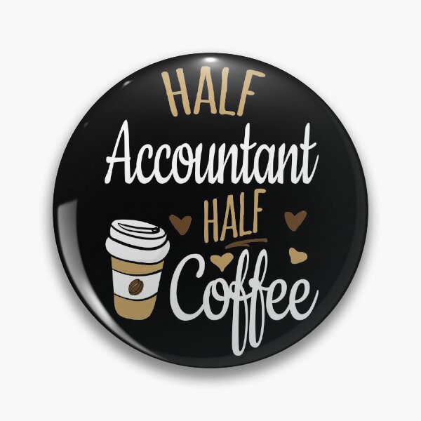 Artikelvorschau, Half Accountant Half Coffee entworfen und verkauft von Ripper19.