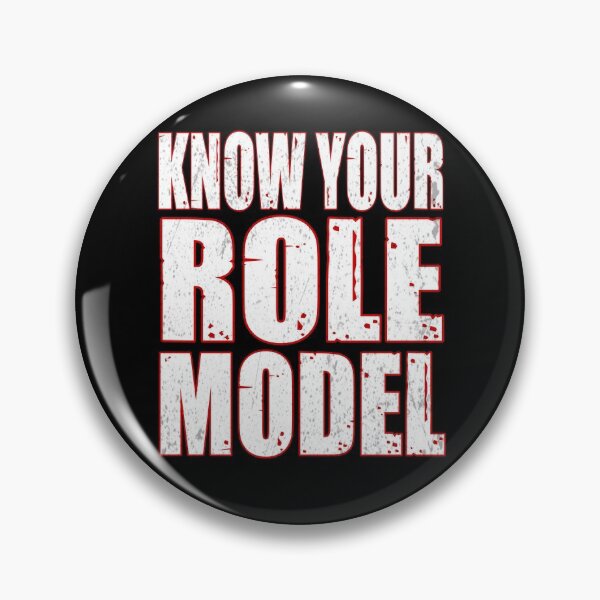 Item preview, Know your role model designed and sold by SidTastic .