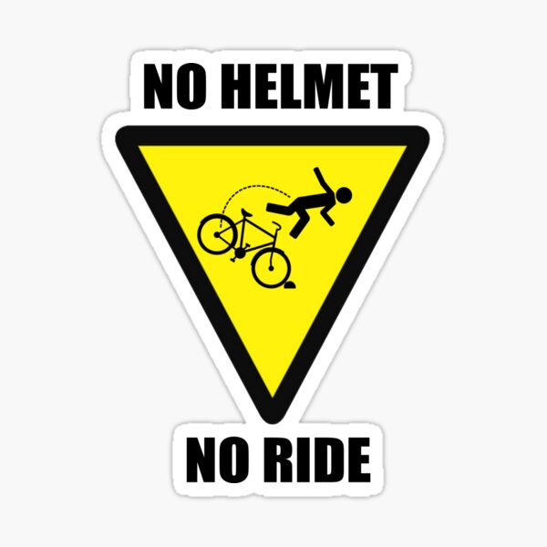 "No Helmet No Ride" Sticker for Sale by Ethan Lockwood Redbubble