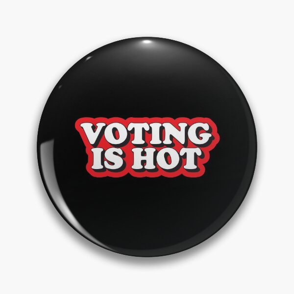 Item preview, Voting is hot designed and sold by Statim.