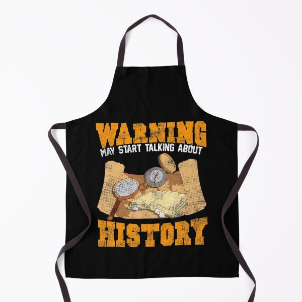 Item preview, Cute & Funny Warning: May Start Talking About History designed and sold by perfectpresents.