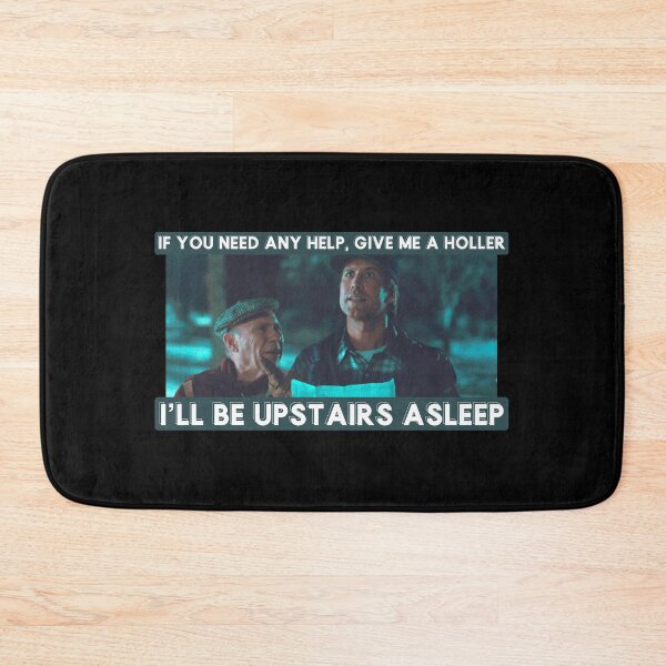 Item preview, If You Need Any Help, Give Me a Holler I’ll be Upstairs Asleep / Christmas Vacation designed and sold by Cuttintees.
