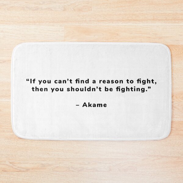 Item preview, Akame - Quote designed and sold by Epicanimequotes.