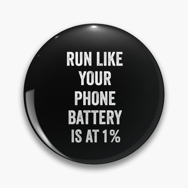 Item preview, Run like your phone battery is at 1 funny shirt, best humor shirt, funny saying shirt, gift ida designed and sold by dianoo.