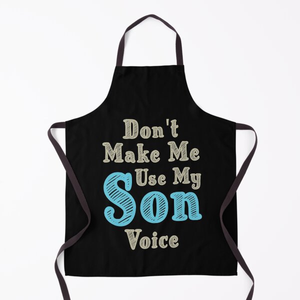 Item preview, Don't Make Me Use My Son Voice, Cute Funny Gift Idea For Son designed and sold by awesomedraw.